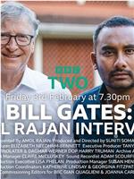 Amol Rajan Interviews Bill Gates在线观看和下载