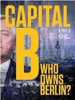 Capital B – Wem gehört Berlin? Season 1在线观看和下载