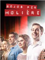 Bojos per Molière Season 1在线观看和下载