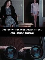 Des jeunes femmes disparaissent在线观看