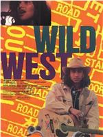 Wild West在线观看和下载