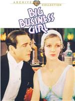 Big Business Girl在线观看