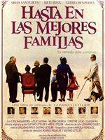 Hasta en las mejores familias在线观看