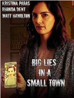 Big Lies in a Small Town