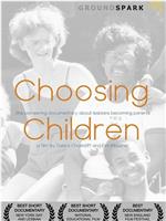 Choosing Children