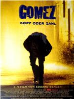 Gomez - Kopf oder Zahl在线观看