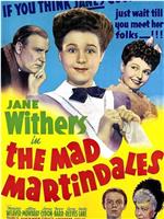 The Mad Martindales在线观看和下载