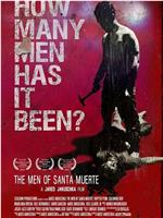 The Men of Santa Muerte在线观看和下载