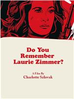 Do You Remember Laurie Zimmer?