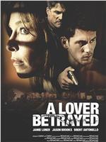 A Lover Betrayed