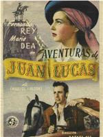 Aventuras de Juan Lucas在线观看和下载