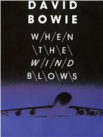 David Bowie: When the Wind Blows