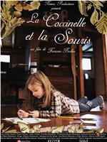 La coccinelle et la souris在线观看