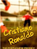 Cristiano Ronaldo: The Portugese Prodigy