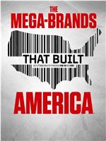 The Mega-Brands That Built America Season 1