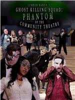 Phantom of the Community Theatre