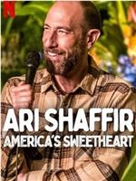 Ari Shaffir: America's Sweetheart在线观看和下载