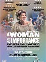 A Woman of No Importance在线观看和下载